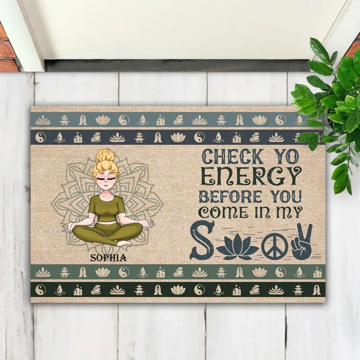 Yoga Lovers - Check Yo Energy Before You Come In My Shit  - Personalized Doormat